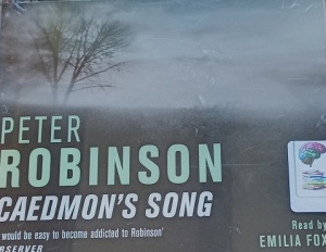 Caedmon's Song written by Peter Robinson performed by Emilia Fox on Audio CD (Abridged)